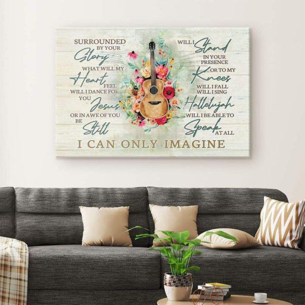 I Can Only Imagine Song Lyrics Canvas Hanging Gift, Canvas Paiting Frames Print Christian - Image 2