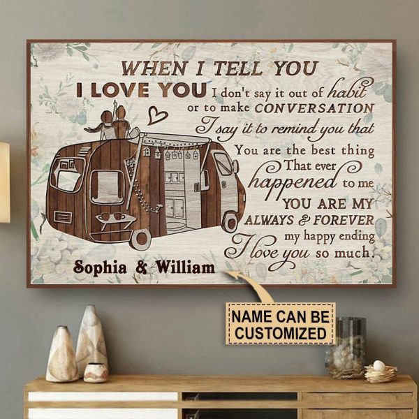 here Gifts Personalized Camping Camper Floral When I Tell You Canvas Home Decor - Image 2